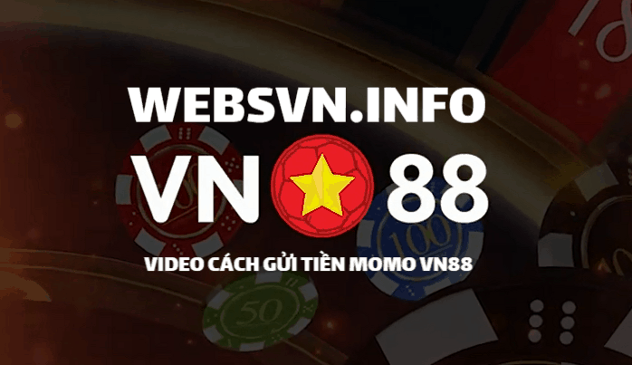 Video cách gửi tiền Momo tại VN88