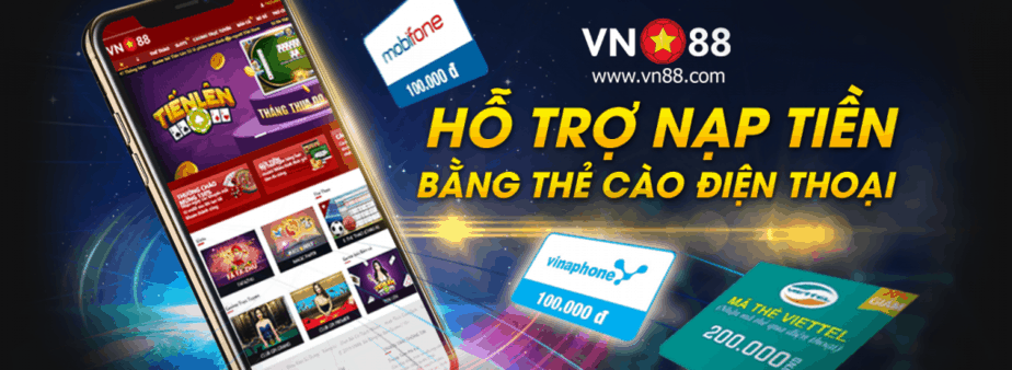 VN88 ho tro nap the cao thanh vien game thap thanh