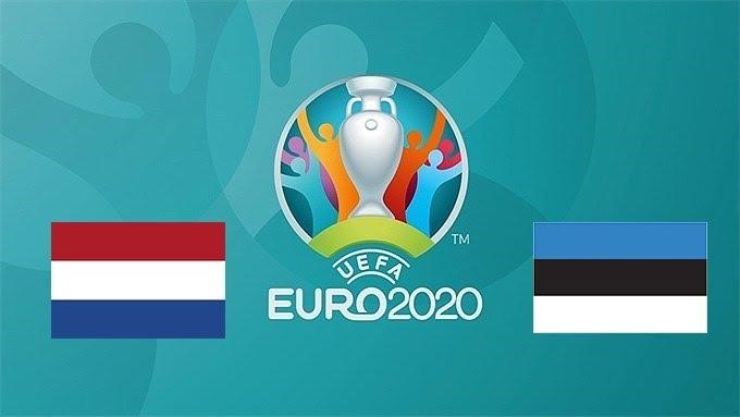 Soi keo nha cai Ha Lan vs Estonia 20 11 2019 – Vong loai Euro 2020