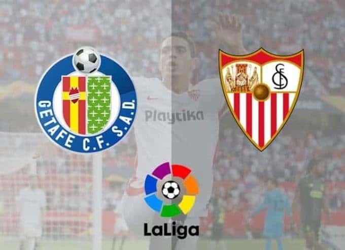 Soi kèo bóng đá nhà cái Getafe vs Sevilla, 23/02/2020 - VĐQG Tây Ban Nha