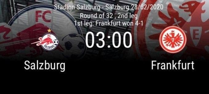 Soi keo nha cai Salzburg vs Eintracht Frankfurt 28 02 2020 – Cup C2 Chau Au