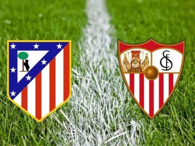 Soi kèo nhà cái Atletico Madrid vs Sevilla, 07/03/2020 - VĐQG Tây Ban Nha