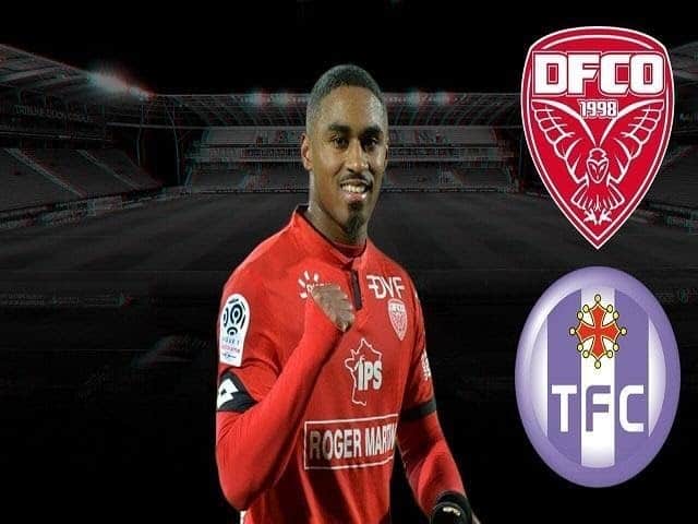 Soi keo nha cai Dijon vs Toulouse 08 03 2020 VDQG Phap Ligue 1]