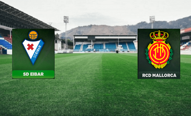 Soi kèo nhà cái Eibar vs Mallorca, 8/3/2020 - Vô địch Tây Ban Nha