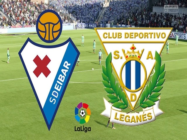 Soi kèo nhà cái Eibar vs Leganes, 08/7/2020 - VĐQG Tây Ban Nha