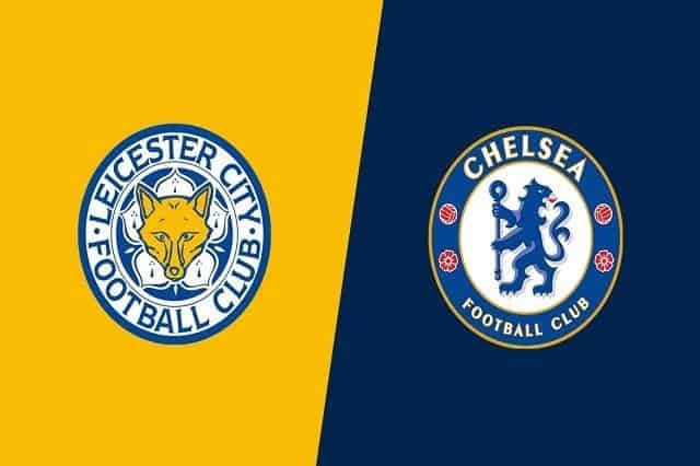 soi keo nha cai leicester vs chelsea 20 1 2021 ngoai hang anh