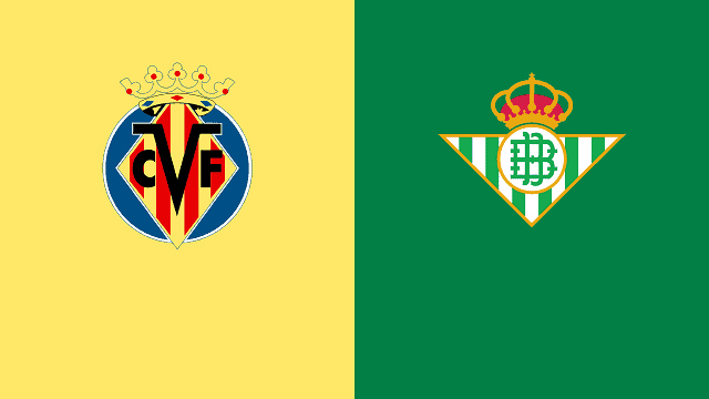 Soi keo nha cai Villarreal vs Real Betis 15 02 2021 – VDQG Tay Ban Nha