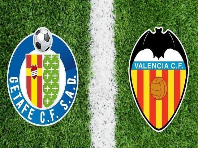 Soi keo nha cai Getafe vs Valencia 28 02 2021 – VDQG Tay Ban Nha