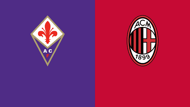 Soi keo nha cai Fiorentina vs AC Milan 22 3 2021 – VDQG Y Serie A] 