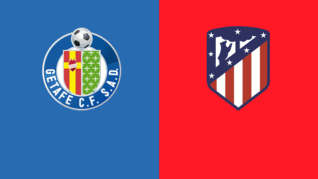 Soi kèo nhà cái Getafe vs Atl. Madrid, 14/3/2021 – VĐQG Tây Ban Nha