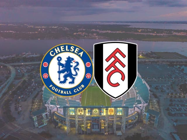 Soi kèo Chelsea vs Fulham, 01/05/2021 - Giải Bóng đá Ngoại hạng Anh