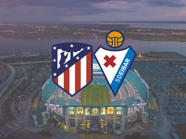 Soi keo Atl Madrid vs Eibar 18 04 2021 VDQG Tay Ban Nha