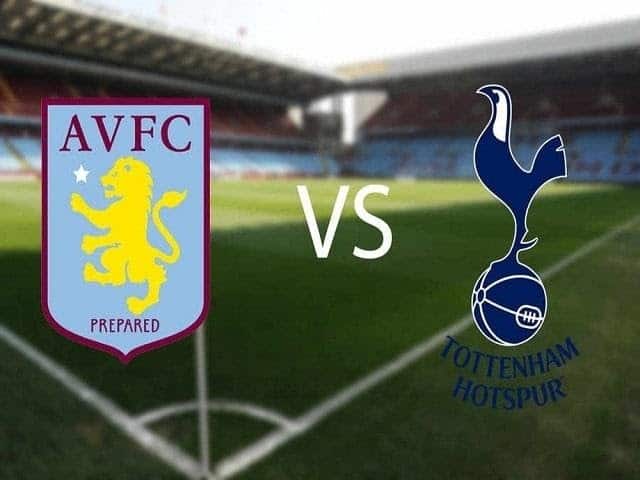  Soi keo nha cai Aston Villa vs Tottenham 22 03 2021 Giai Ngoai hang Anh