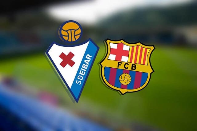 Soi keo Eibar vs Barcelona 23 05 2021 VDQG Tay Ban Nha