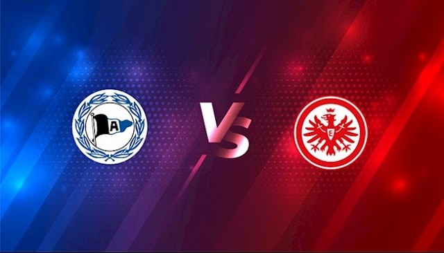 Soi keo Arminia Bielefeld vs Eintracht Frankfurt 28 08 2021 VDQG Duc