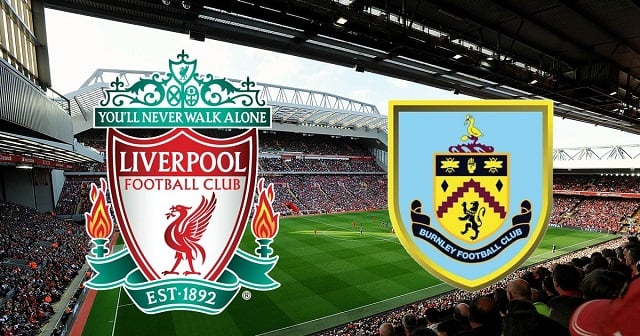 Soi kèo Liverpool vs Burnley, 21/08/2021 - Ngoại Hạng Anh