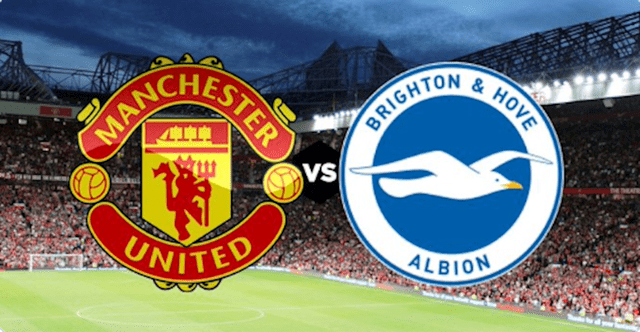 Soi kèo bóng đá Manchester Utd vs Brighton – Giải vô địch Premier League