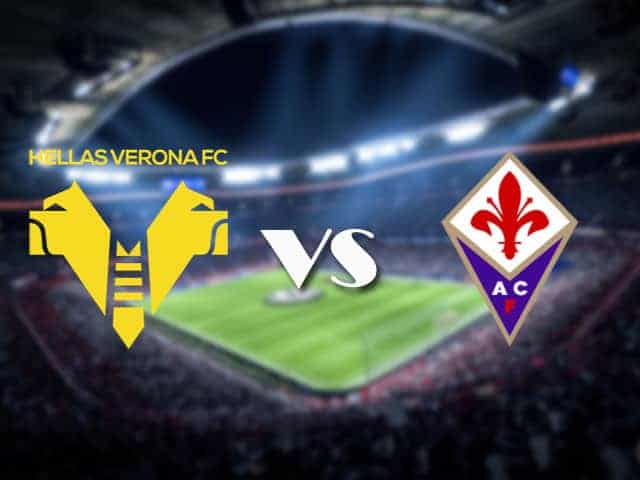 Soi keo bong da tran Verona vs Fiorentina 00h30 23 12 2021 – Giai vo dich Quoc gia Y