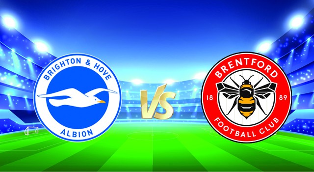 Soi kèo bóng đá trận Brighton vs Brentford, 03h00 27/12/2021 – Giải vô địch Ngoại hạng Anh