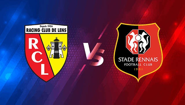 Soi kèo bóng đá trận Lens vs Rennes, 03h00 09/01/2022 – Giải vô địch bóng đá Pháp