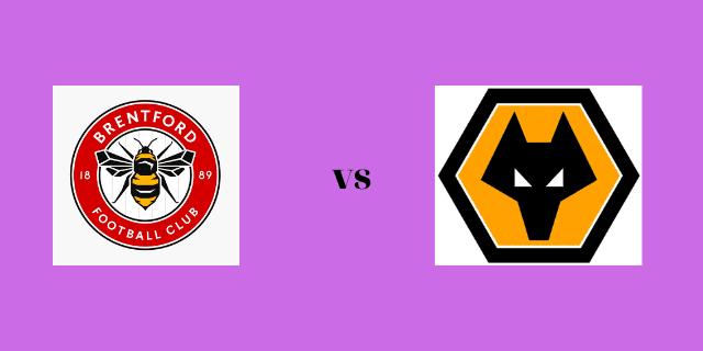 Soi kèo trận đấu Brentford  vs Wolves , 22h00 22/01/2022 – Giải vô địch bóng đá Ngoại hạng Anh