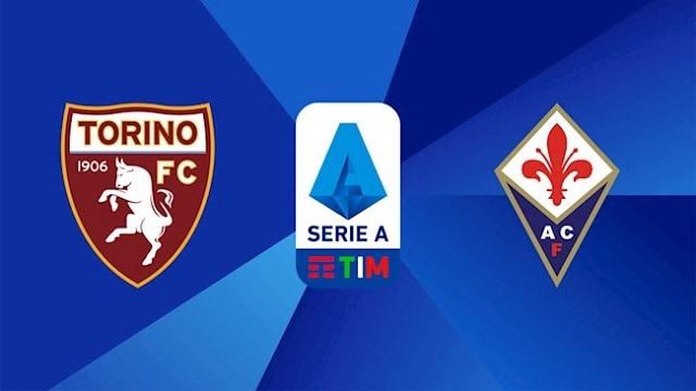 Soi keo bong da tran Torino vs Fiorentina 20h30 09 01 2022 – Giai vo dich bong da Serie A