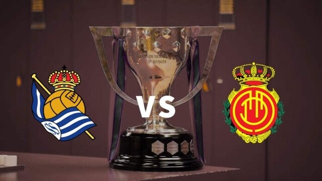 Soi keo tran dau Mallorca vs Real Sociedad 01h00 21 01 2022 – Giai vo dich bong da Quoc gia Tay Ban Nha