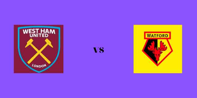 Soi kèo trận đấu West Ham vs Watford, 02h45 09/02/2022 – Giải bóng đá Ngoại hạng Anh