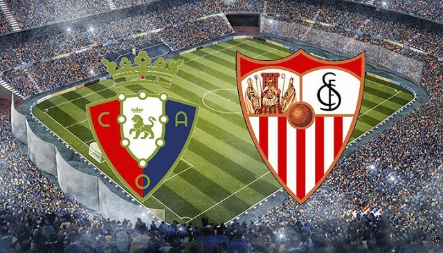 Soi keo tran dau Osasuna vs Sevilla 23h15 05 02 2022 – Giai vo dich bong da Tay Ban Nha