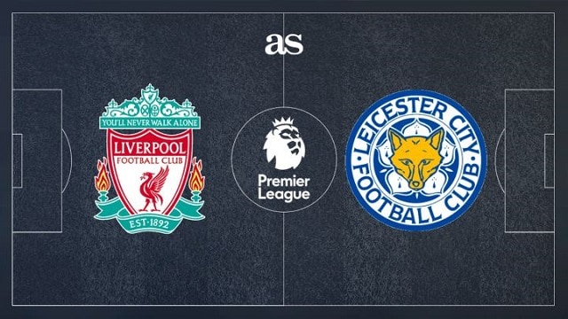 Soi kèo trận đấu Liverpool vs Leicester City, 02h45 11/02/2022 – Giải bóng đá Ngoại Hạng Anh