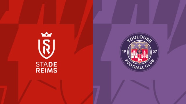 Soi kèo trận đấu Reims vs Toulouse, 26/02/2023 - Giải vô địch quốc gia Pháp