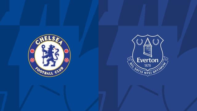 Soi kèo trận đấu Chelsea vs Everton, 19/03/2023 – Giải Ngoại hạng Anh