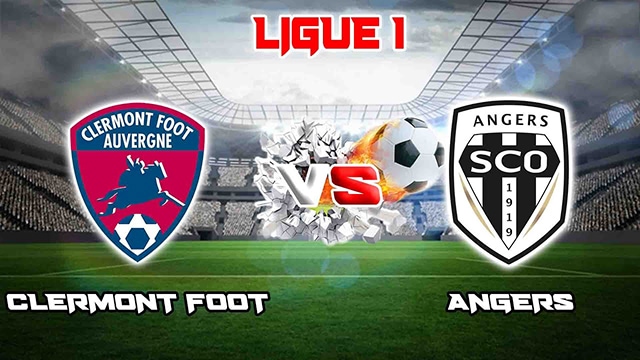 Soi kèo trận đấu Clermont vs Angers, 16/04/2023 – Giải VĐQG Pháp