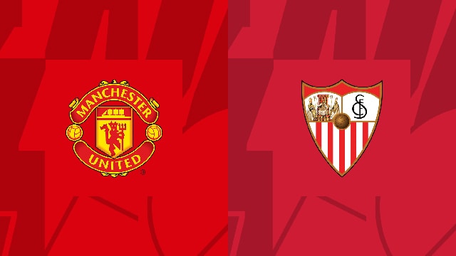 Soi kèo trận đấu Man Utd vs Sevilla, 14/04/2023 – Giải UEFA Europa League