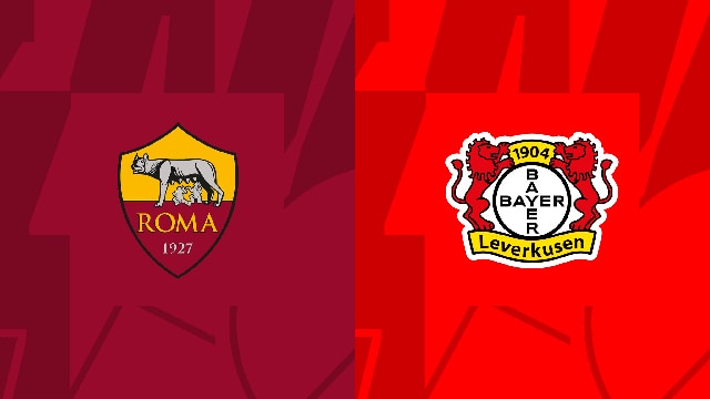 Soi kèo trận đấu AS Roma vs Bayer Leverkusen, 12/05/2023 – Giải Champions League