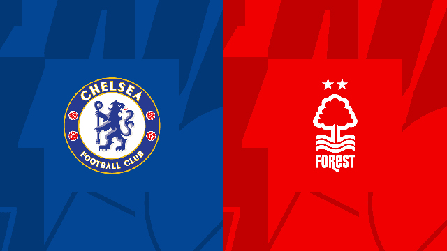 Soi kèo trận đấu Chelsea vs Nottingham Forest, 13/05/2023 – Giải Ngoại Hạng Anh