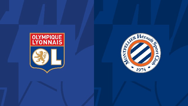 Soi kèo trận đấu Lyon vs Montpellier, 07/05/2023 – Giải VĐQG Pháp