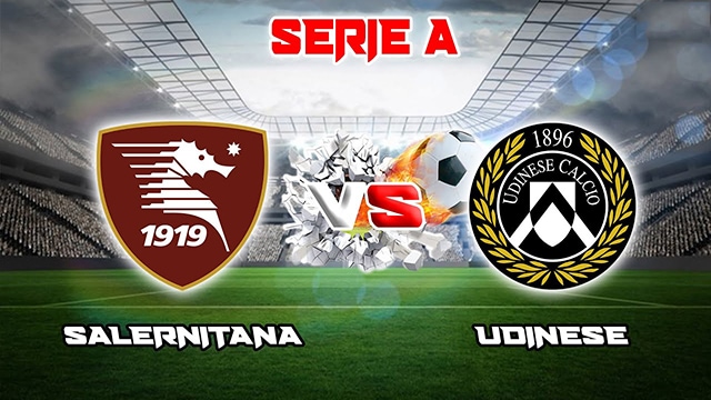 Soi kèo trận đấu Salernitana vs Udinese, 28/05/2023 – Giải VĐQG Ý