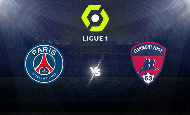 Soi kèo trận đấu Paris SG vs Clermont, 04/06/2023 – Giải VĐQG Pháp